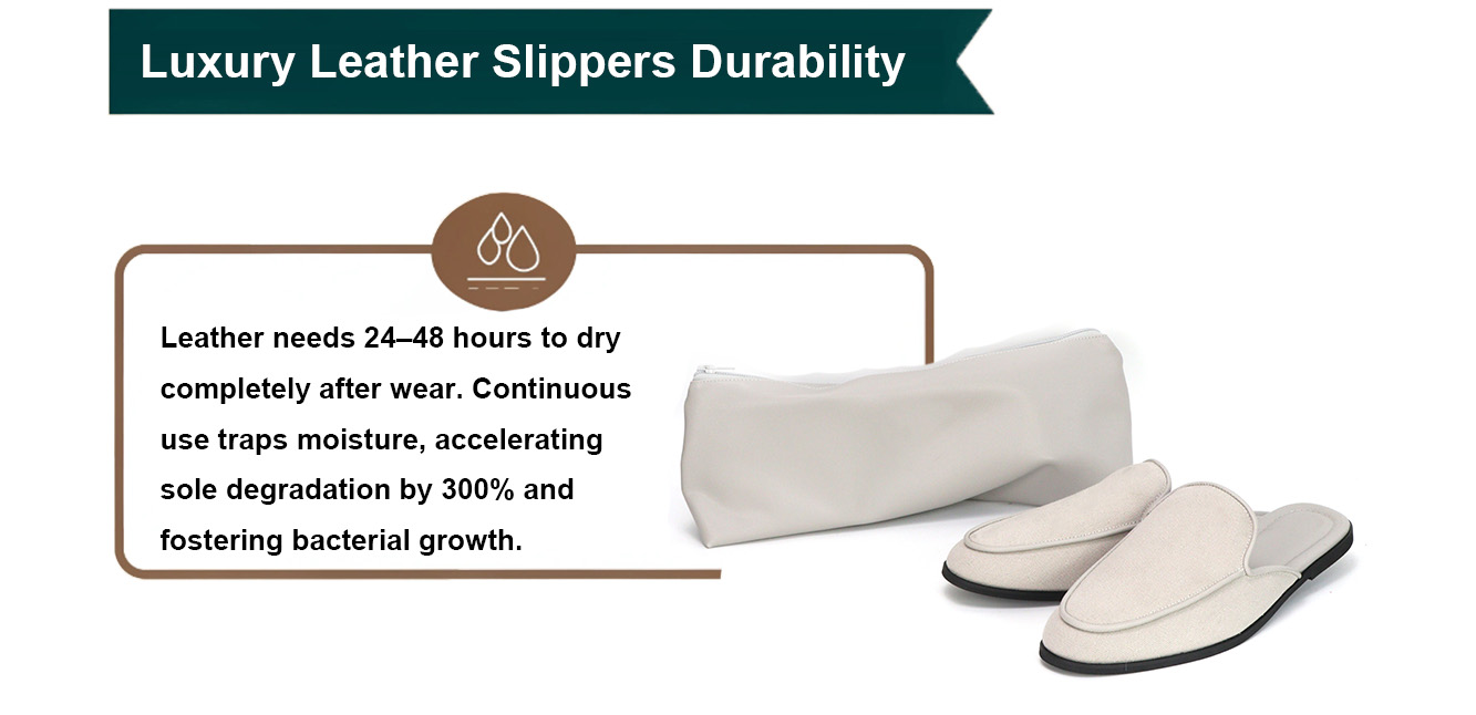 Luxury Leather Slippers Durability